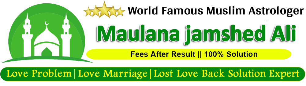  Maulana jamshed Ali :+91-7814098820 